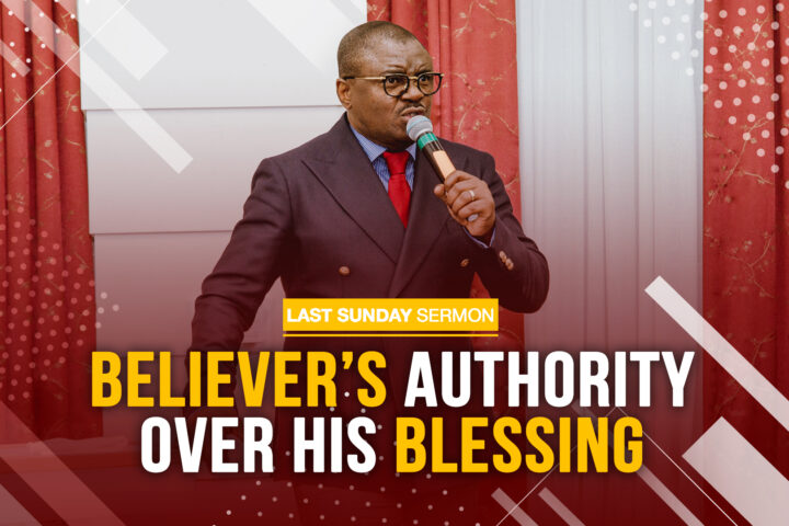 Believer’s authority over his Blessing